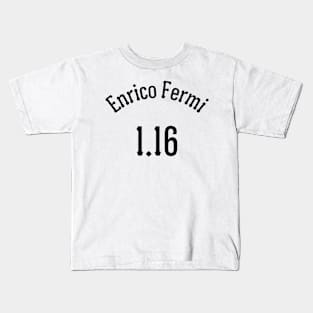 Los Alamos Atom Smashers -- Enrico Fermi Kids T-Shirt